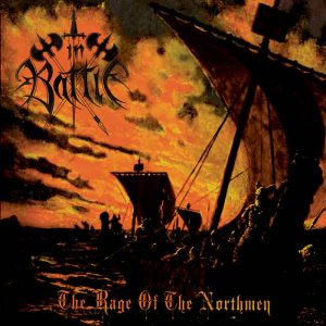 IN BATTLE Rage Of The Northmen