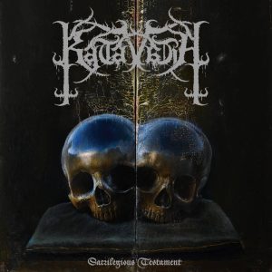 KATAVASIA Sacrilegious Testament