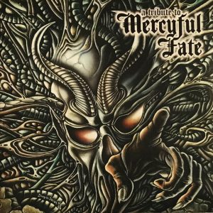 A Tribute to MERCYFUL FATE The Unholy Sounds of the Demon Bells