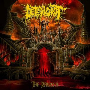 DETERIOROT The Rebirth