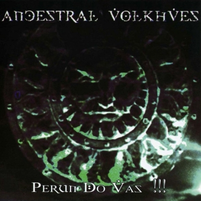ANCESTRAL VOLKHVES Perun Do Vas