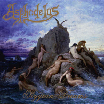 ASPHODELUS Stygian Dreams