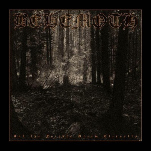 BEHEMOTH And The Forests Dream Eternally 2CD