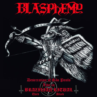 BLASPHEMY Desecration of Sao Paulo Live in Brazilian Ritual Third Attack CD