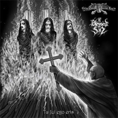 BLESSED IN SIN ORDO TEMPLI AETERNAE LUCIS Tu fui ego eris