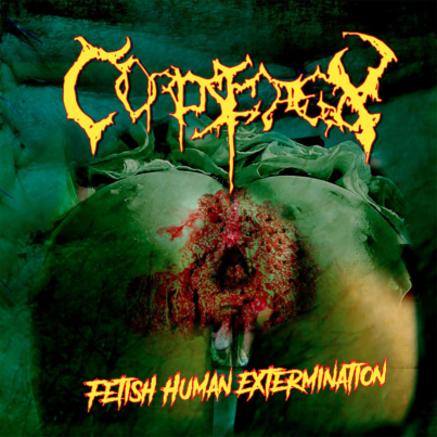 CORPSEDECAY Fetish Human Extermination