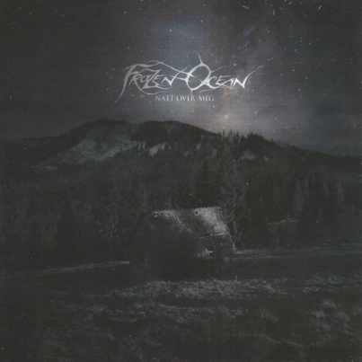 FROZEN OCEAN Natt Over Meg