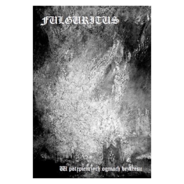 FULGURITUS -w-potepienczych-ogniach-bezkresu