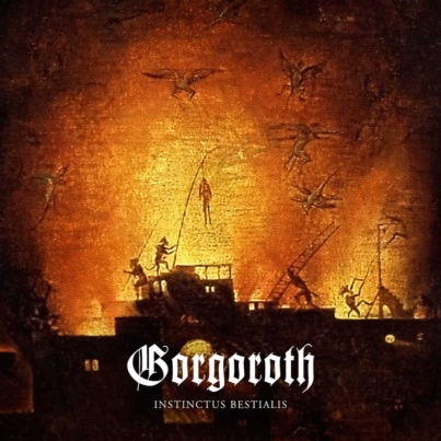 GORGOROTH Instinctus Bestialis