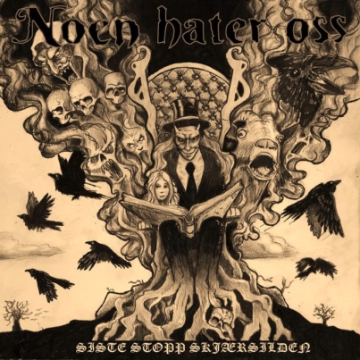 NOEN HATER OSS Siste stopp skjærsilden