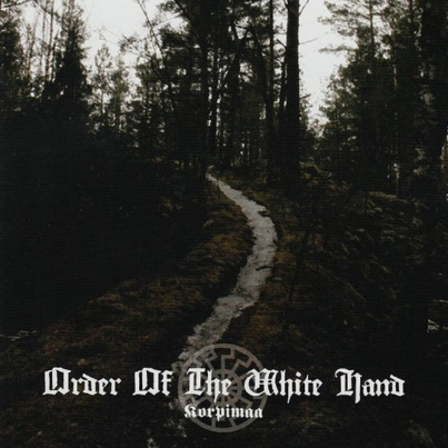 ORDER OF THE WHITE HAND Korpimaa