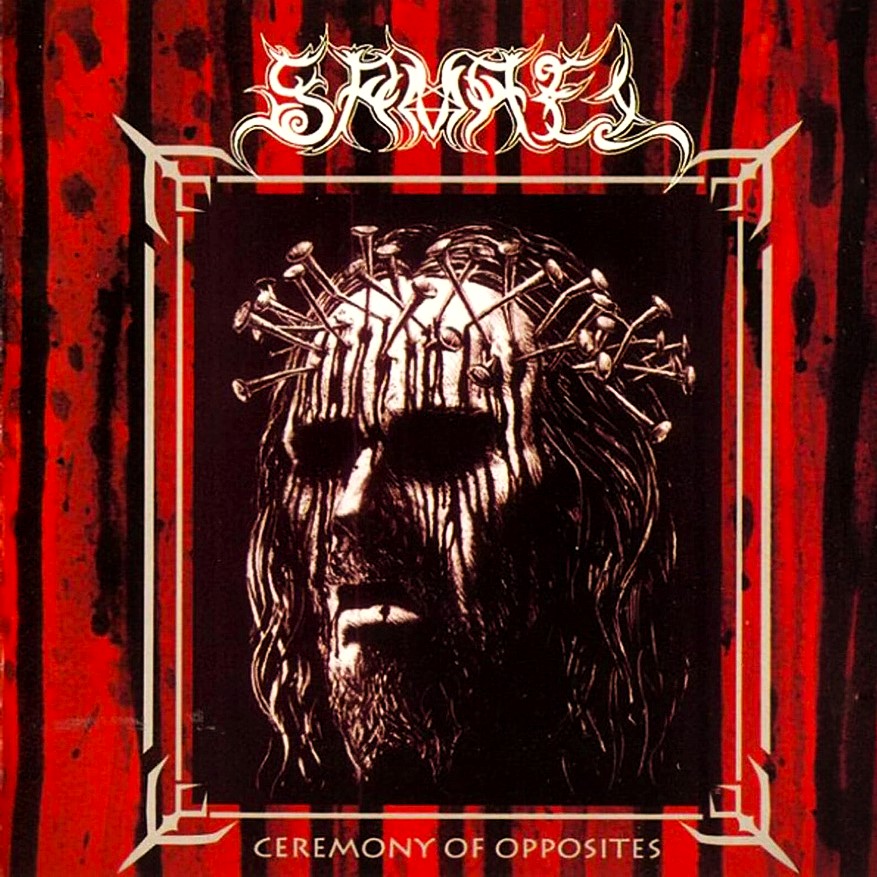 SAMAEL Ceremony of Opposites