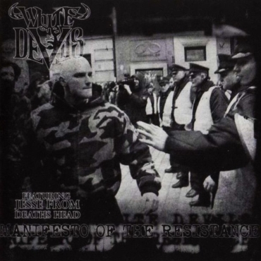 WHITE DEVILS Manifesto Of The Resistance