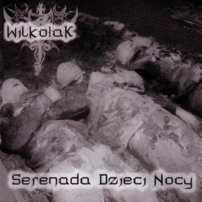 WILKOŁAK Serenada Dzieci Nocy CD