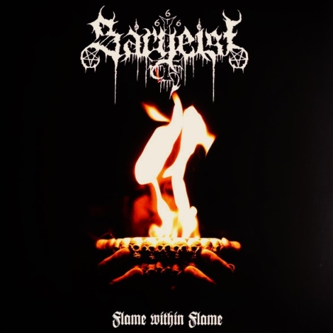 SARGEIST Flame Within Flame LP