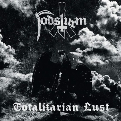 TODSTURM Totalitarian Lust CD