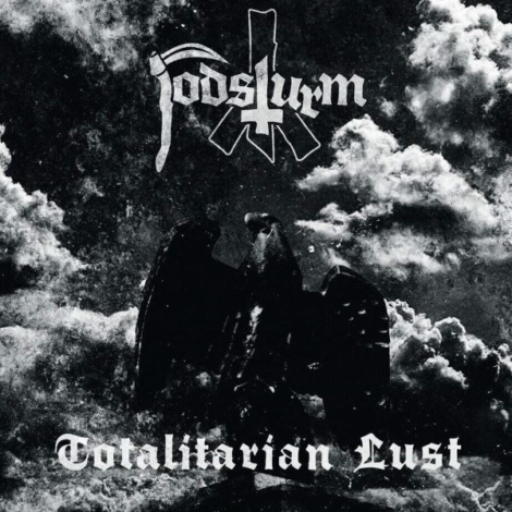TODSTURM Totalitarian Lust CD